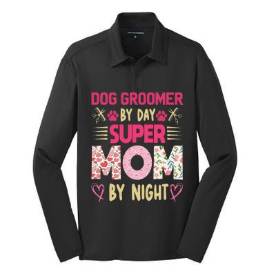 Dog Groomer By Day Super Moms By Night Silk Touch Performance Long Sleeve Polo