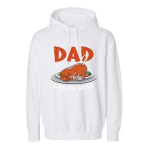 Dad Grills Best Steak Grilling Barbecue Fathers Day Bbq Gift Garment-Dyed Fleece Hoodie