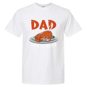 Dad Grills Best Steak Grilling Barbecue Fathers Day Bbq Gift Garment-Dyed Heavyweight T-Shirt