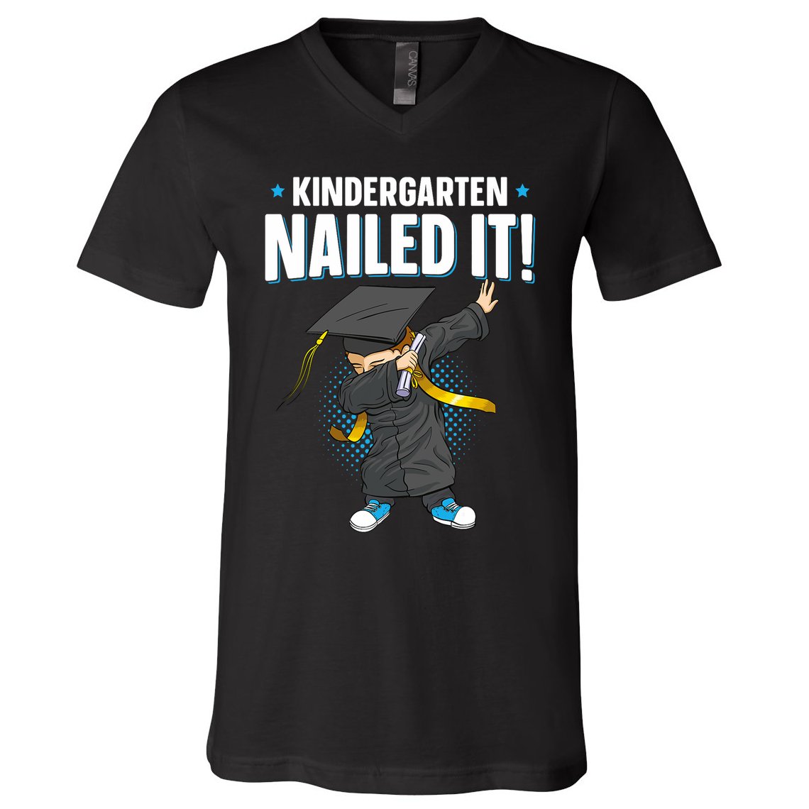 Dabbing Graduation Class Of 2025 Boy Kindergarten Nailed It V-Neck T-Shirt
