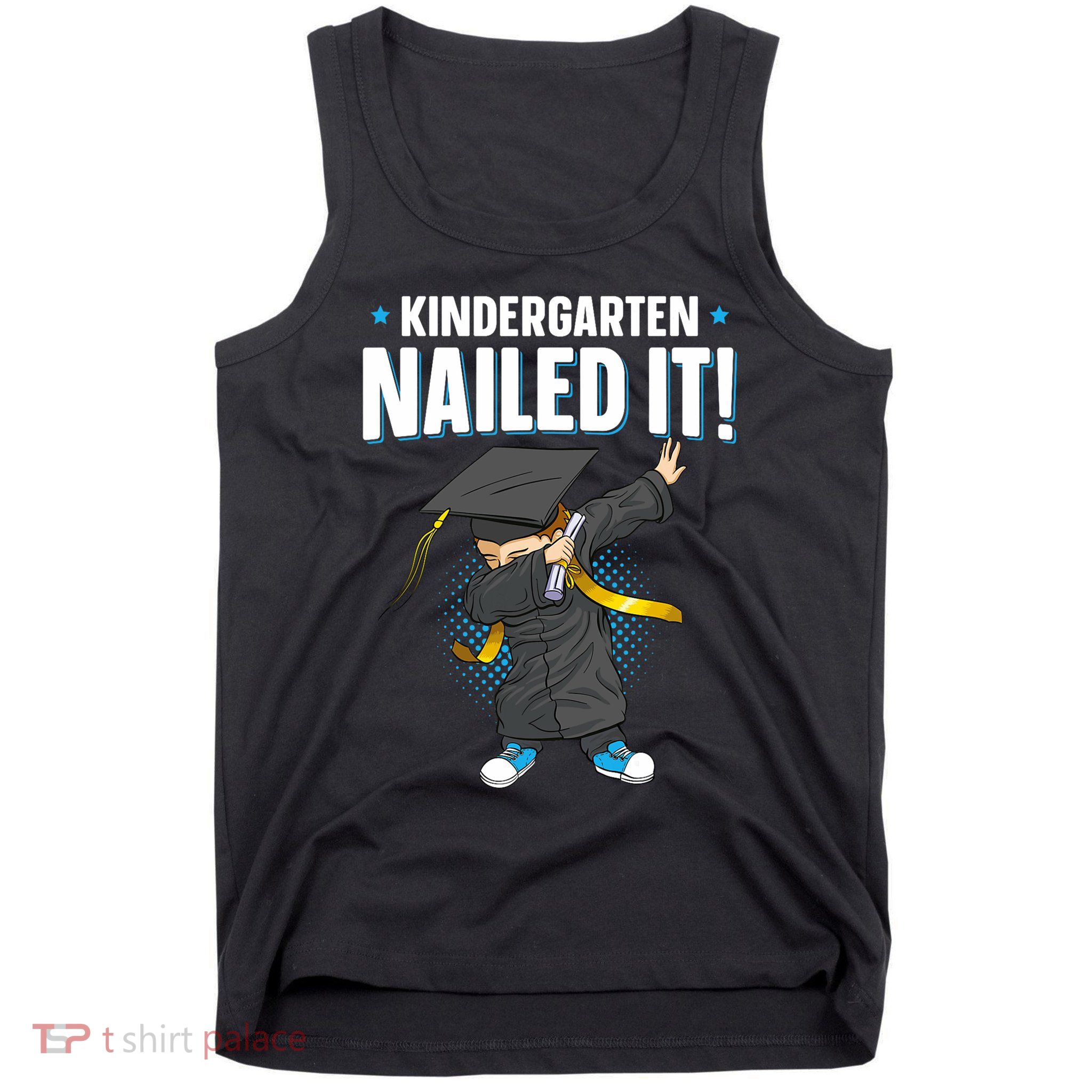 Dabbing Graduation Class Of 2025 Boy Kindergarten Nailed It Tank Top