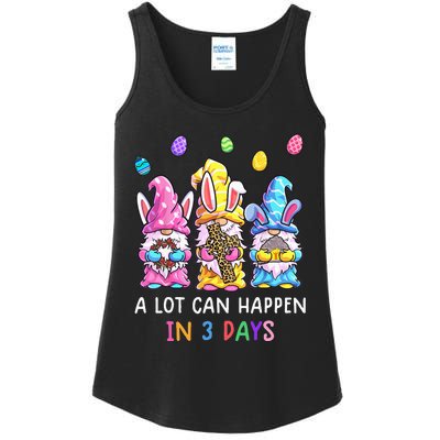 Dy Gnome Christian Easter Day A Lot Can Happen In 3 Days Ladies Essential Tank