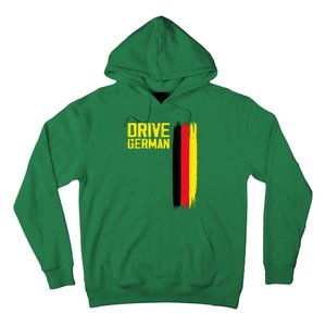 Drive German Cars Germany Flag Driving Hoodie