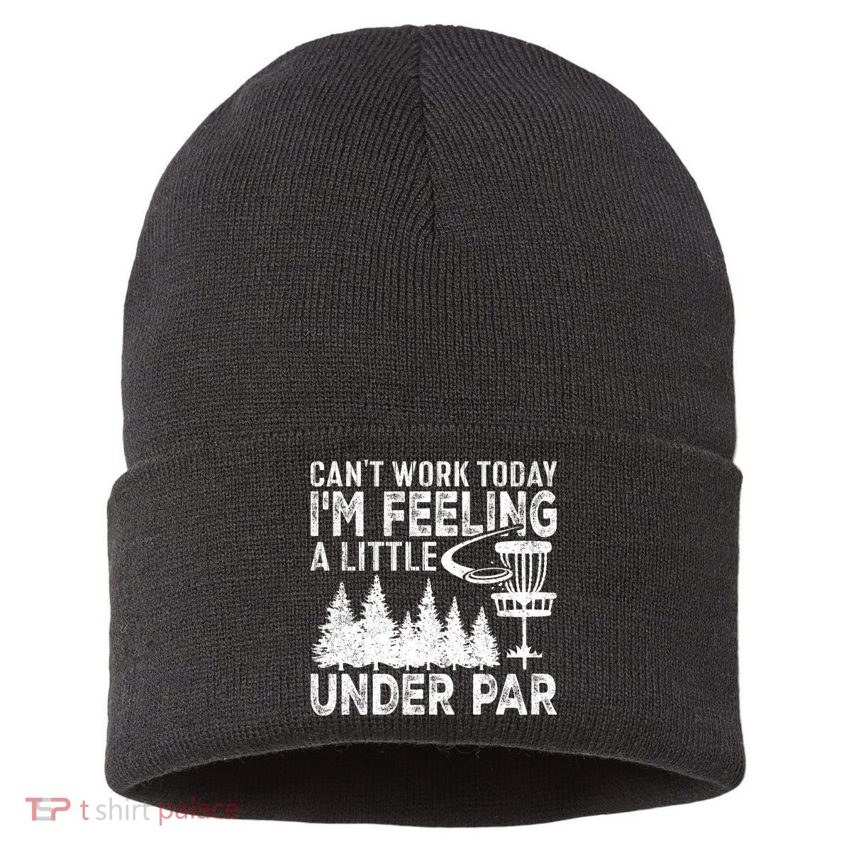 Disc Golf Can't Work Today A Little Under Par For Frisbee Golf Sustainable Knit Beanie