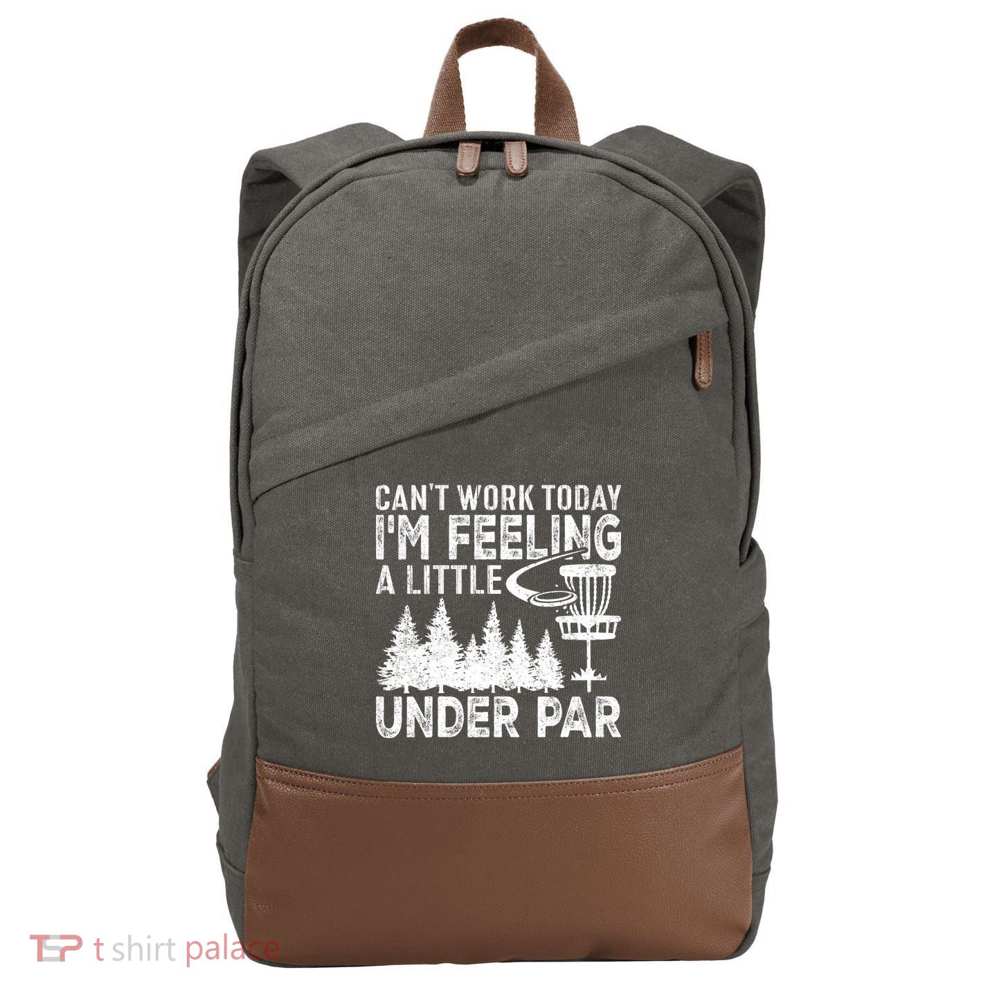 Disc Golf Can't Work Today A Little Under Par For Frisbee Golf Cotton Canvas Backpack