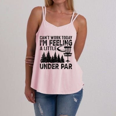 Disc Golf Can't Work Today A Little Under Par For Frisbee Golf Women's Strappy Tank