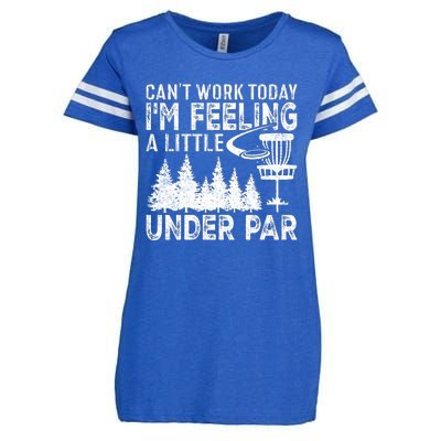 Disc Golf Can't Work Today A Little Under Par For Frisbee Golf Enza Ladies Jersey Football T-Shirt