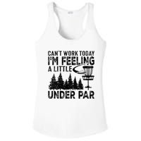 Disc Golf Can't Work Today A Little Under Par For Frisbee Golf Ladies PosiCharge Competitor Racerback Tank