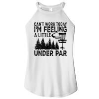 Disc Golf Can't Work Today A Little Under Par For Frisbee Golf Women's Perfect Tri Rocker Tank