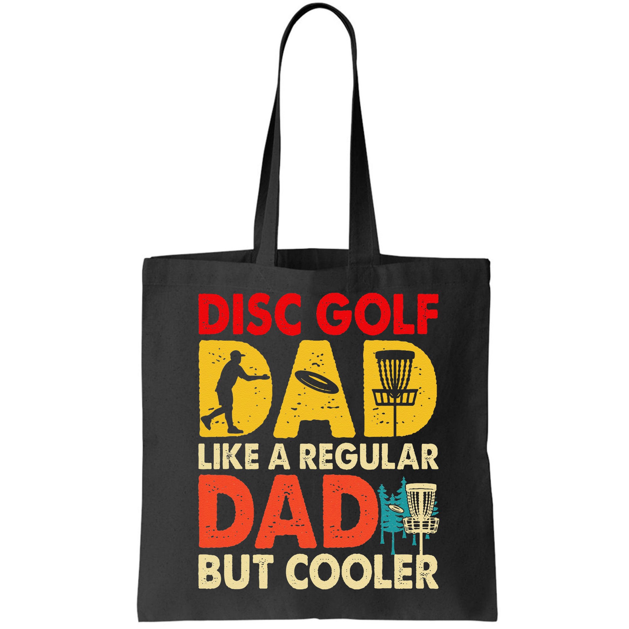 Disc Golf Dad Grandpa Joke For Disc Golf Player Lovers Bag
