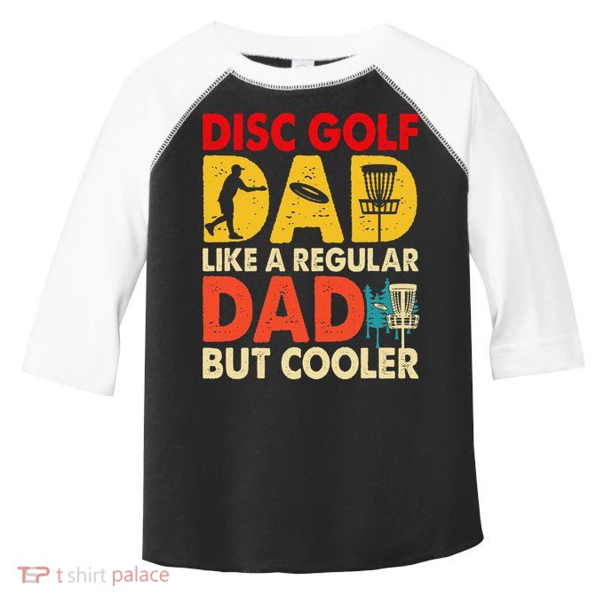 Disc Golf Dad Grandpa Joke For Disc Golf Player Lovers Toddler Fine Jersey T-Shirt