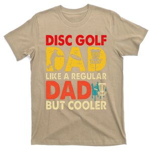 Disc Golf Dad Grandpa Joke For Disc Golf Player Lovers T-Shirt