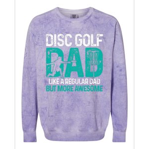 Disc Golf Dad Funny Cool Frisbee Frolf Golf Basket Gift Colorblast Crewneck Sweatshirt