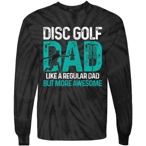 Disc Golf Dad Funny Cool Frisbee Frolf Golf Basket Gift Tie-Dye Long Sleeve Shirt