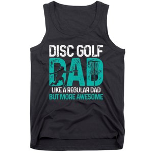 Disc Golf Dad Funny Cool Frisbee Frolf Golf Basket Gift Tank Top