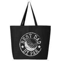 Disc Golf Dad Best Dad By Par Father's Day Disk Frisbee 25L Jumbo Tote