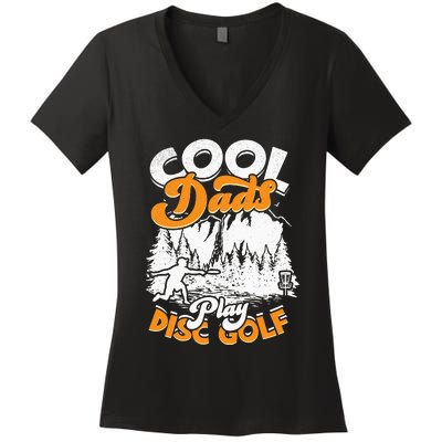 Disc Golfing Discgolf Basket Cool Dads Play Disc Golf Women's V-Neck T-Shirt