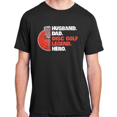 Disc Golf Design For Your Disc Golf Player Husband Gift Adult ChromaSoft Performance T-Shirt