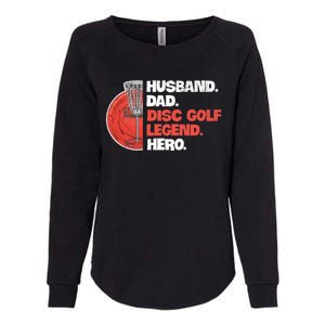 Disc Golf Design For Your Disc Golf Player Husband Gift Womens California Wash Sweatshirt