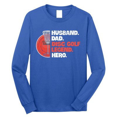 Disc Golf Design For Your Disc Golf Player Husband Gift Long Sleeve Shirt