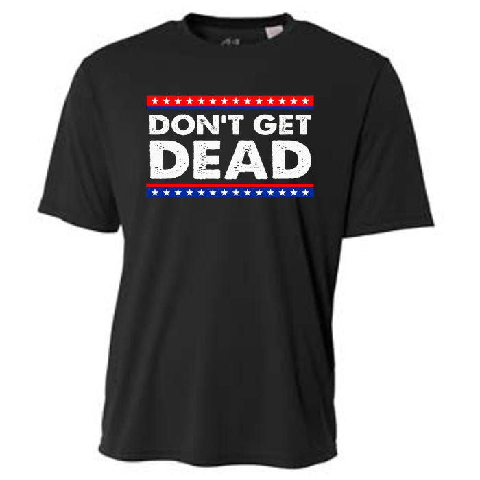 DonT Get Dead Cooling Performance Crew T-Shirt