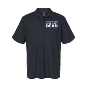 DonT Get Dead Softstyle Adult Sport Polo