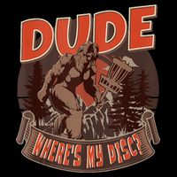 Disc Golf Dude Wheres My Disc II Cooling Performance Crew T-Shirt