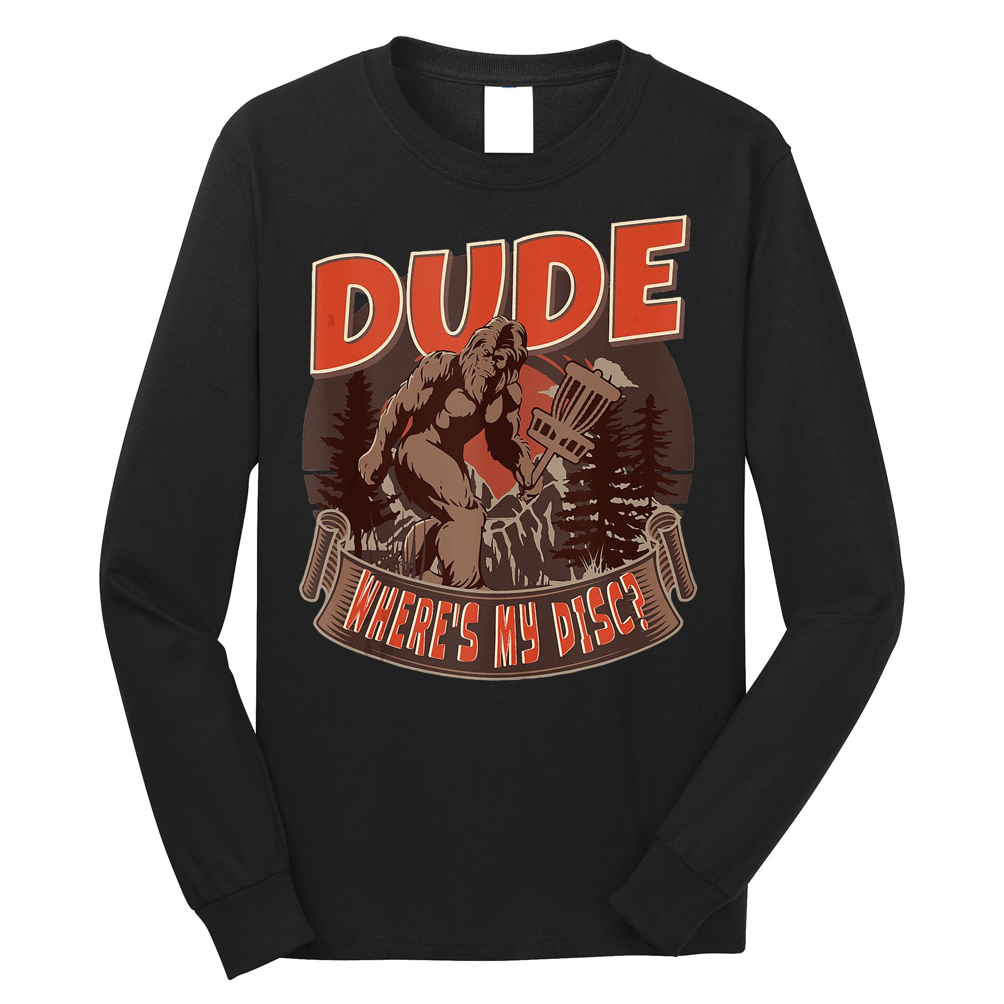 Disc Golf Dude Wheres My Disc II Long Sleeve Shirt