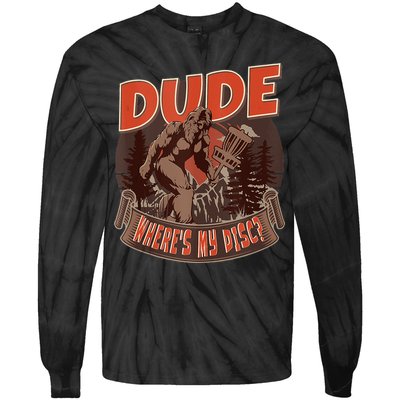 Disc Golf Dude Wheres My Disc II Tie-Dye Long Sleeve Shirt