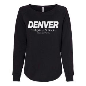 Denver Game Day Bbq Party Hometown Pride Denver Womens California Wash Sweatshirt