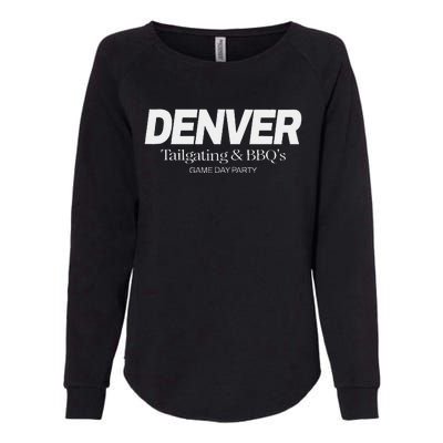 Denver Game Day Bbq Party Hometown Pride Denver Womens California Wash Sweatshirt