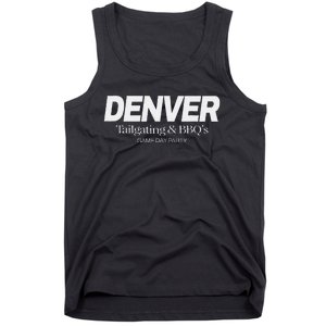 Denver Game Day Bbq Party Hometown Pride Denver Tank Top