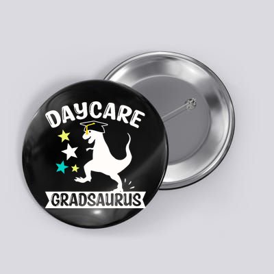 Daycare Gradsaurus Dinosaur Baby Boy Daycare Graduation Button