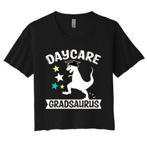 Daycare Gradsaurus Dinosaur Baby Boy Daycare Graduation Women's Crop Top Tee