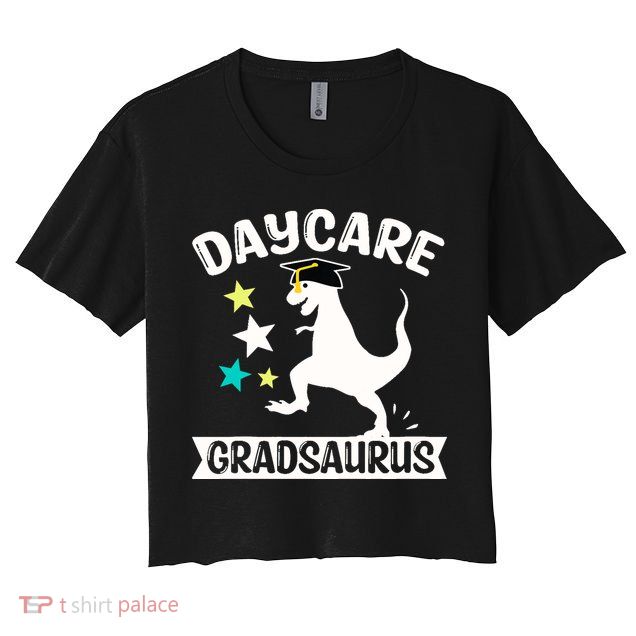 Daycare Gradsaurus Dinosaur Baby Boy Daycare Graduation Crop Top