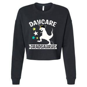 Daycare Gradsaurus Dinosaur Baby Boy Daycare Graduation Cropped Pullover Crew