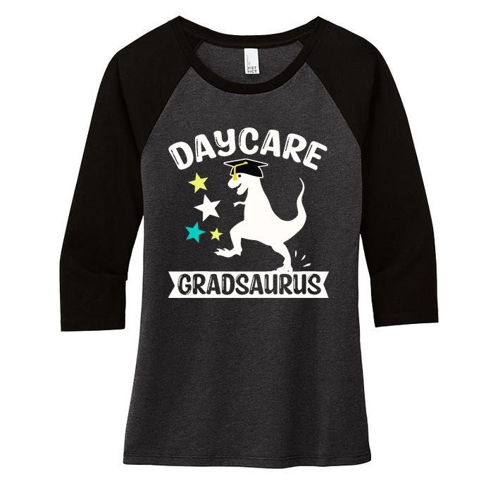 Daycare Gradsaurus Dinosaur Baby Boy Daycare Graduation Women's Tri-Blend 3/4-Sleeve Raglan Shirt