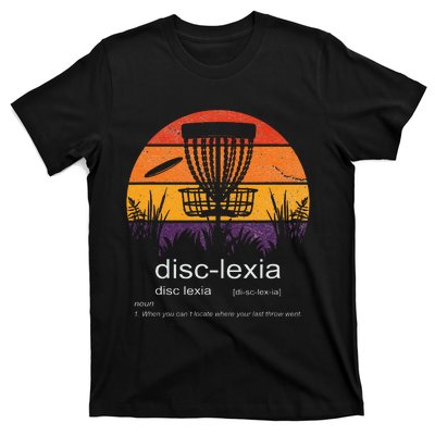 Disc Golf Disclexia Disc Golf Meme Funny Disc Golf T-Shirt