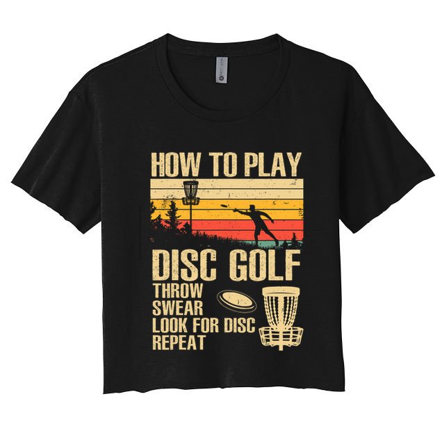 Disc Golf Design Disc Golfer Disc Golf Player Women's Crop Top Tee