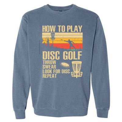 Disc Golf Design Disc Golfer Disc Golf Player Garment-Dyed Sweatshirt