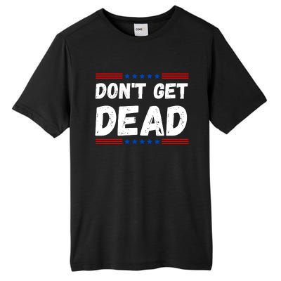 DonT Get Dead For Hunters Of Monsters Tall Fusion ChromaSoft Performance T-Shirt