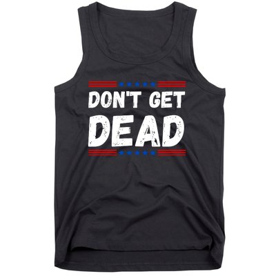 DonT Get Dead For Hunters Of Monsters Tank Top