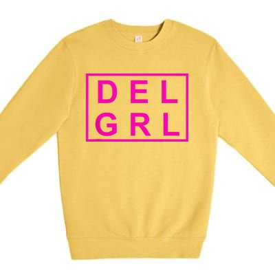 DEL GRL Delaware Girl Pink Design Premium Crewneck Sweatshirt