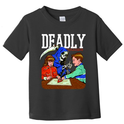 Deadly Games Toddler T-Shirt