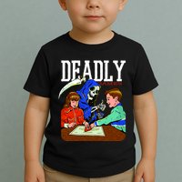 Deadly Games Toddler T-Shirt
