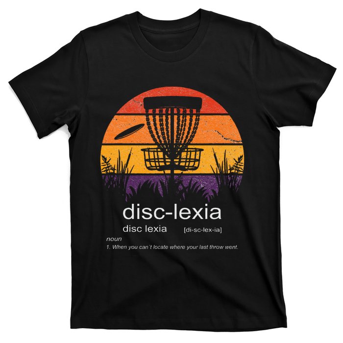 Disc Golf disclexia disc golf meme funny disc golf T-Shirt