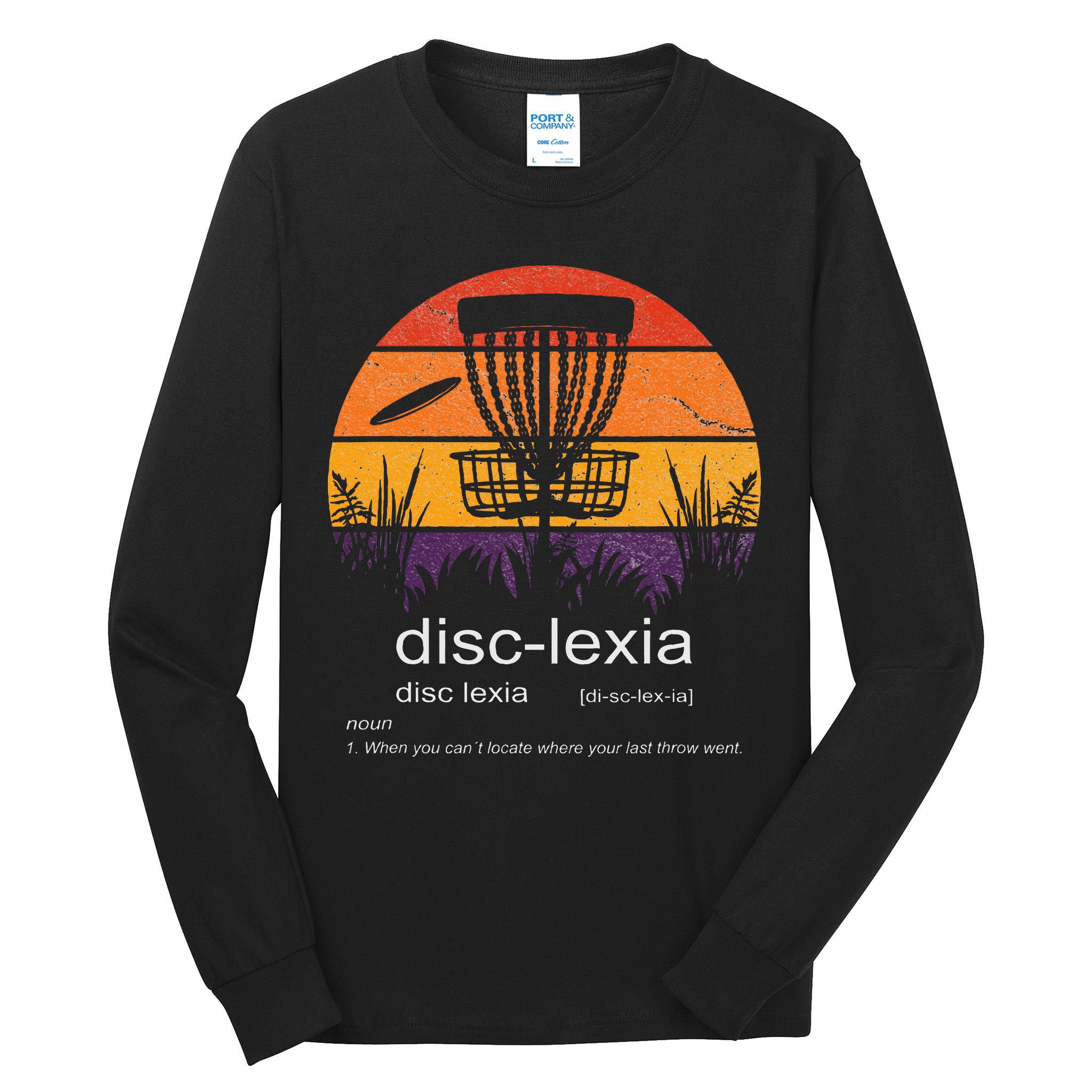 Disc Golf disclexia disc golf meme funny disc golf Tall Long Sleeve T-Shirt