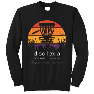 Disc Golf disclexia disc golf meme funny disc golf Tall Sweatshirt