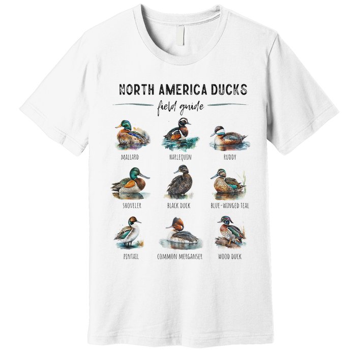 Ducks Guide Duck Lover Duck Guide Hunter Waterfowl Hunting Premium T-Shirt
