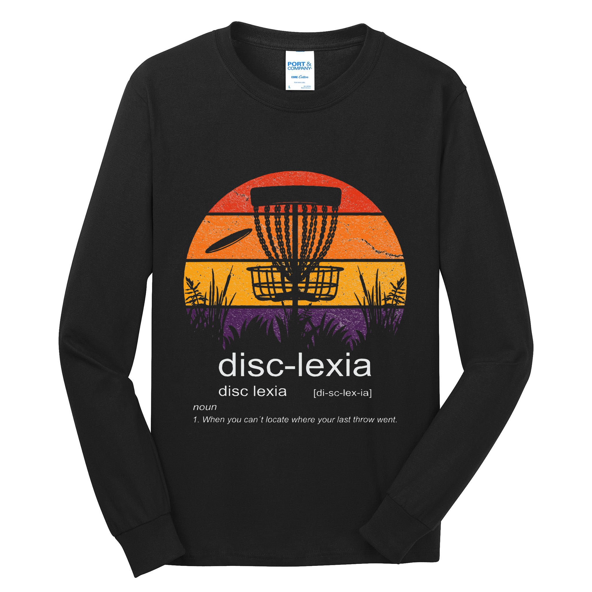 Disc Golf Disclexia Disc Golf Meme Funny Disc Golf Tall Long Sleeve T-Shirt